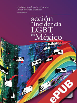cover image of Acción colectiva e incidencia LGBT en México
